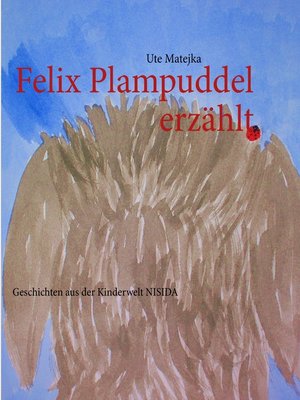 cover image of Felix Plampuddel erzählt